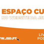 JSD lança Espaço Cultural em jsd.pt